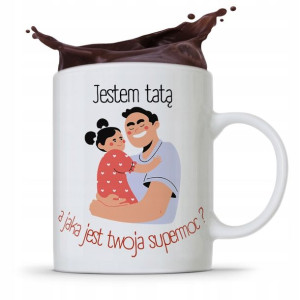 Kubek Na Dzień Ojca Dla Taty Jestem Super Tatą
