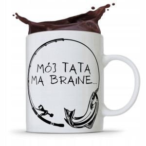 Kubek Na Dzień Ojca Dla Taty Mój Tata Ma Branie
