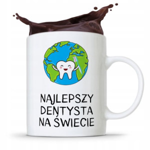 Kubek Prezent Dla Dentysty Najlepszy Na Świecie