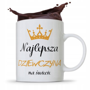 Kubek Prezent Dla Dziewczyny Najlepsza Na Świecie