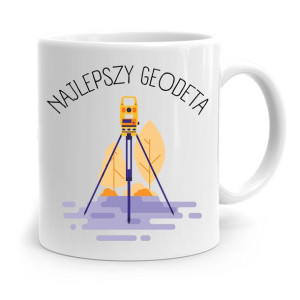 Kubek Prezent Dla Geodety Najlepszy Geodeta