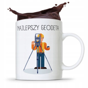 Kubek Prezent Dla Geodety Najlepszy Geodeta