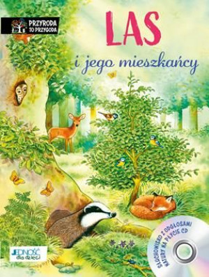 Las i jego mieszkańcy Friederun Reichenstetter
