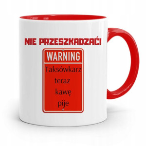 Kubek Czerwony Taksówkarza Nie Przeszkadzać