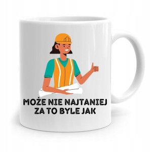 Kubek Dla Budowlańca Majstra Fachowca Kierownika