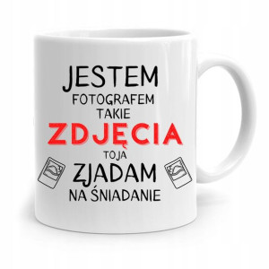 Kubek Dla Fotografa Zdjęcia Zjadam Na Śniadanie