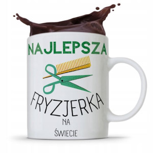 Kubek Dla Fryzjera Fryzjerki Najlepsza Fryzjerka