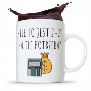 Kubek Dla Księgowej Księgowego Ile To Jest 2+2?