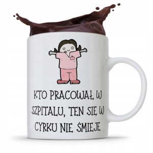 Kubek Dla Pielęgniarki Kto Pracował W Szpitalu