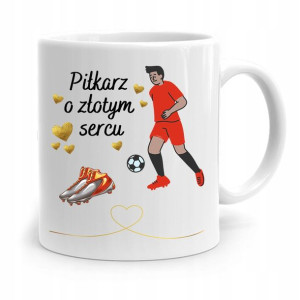 Kubek Dla Piłkarza Zawodnika O Złotym Sercu