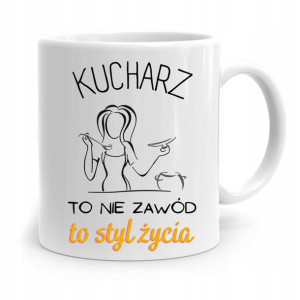 Kubek Prezent Dla Kucharza Nie Zawód To Styl Życia