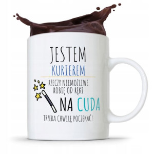 Kubek Prezent Dla Kuriera Jestem Kurierem Prezent