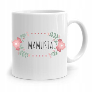 Kubek Prezent Dla Mamy Matki Mamusia Mom