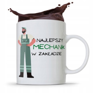 Kubek Prezent Dla Mechanika Najlepszy W Zakładzie