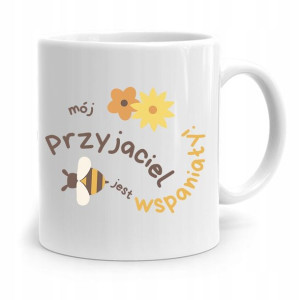 Kubek Prezent Dla Przyjaciela Jest Wspaniały
