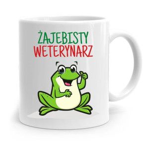 Kubek Dla Weterynarza Żajebisty Weterynarz Prezent