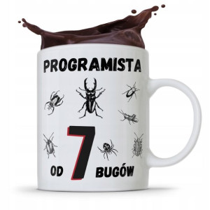 Kubek Informatyka Programisty Od 7 Bugów Prezent