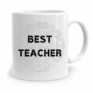 Kubek Na Dzień Nauczyciela Best Teacher Prezent