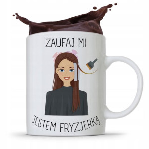 Kubek Fryzjera Zaufaj Mi Jestem Fryzjerką Prezent