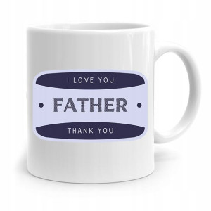 Kubek Na Dzień Ojca Dla Taty Father Thank You
