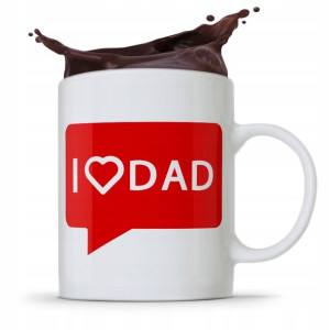 Kubek Na Dzień Ojca Dla Taty I Love Dad Prezent