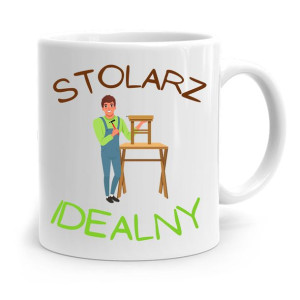 Kubek Prezent Dla Stolarza Stolarz Idealny