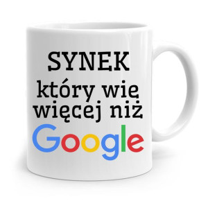 Kubek Prezent Dla Syna Synek Wie Więcej Niż Google