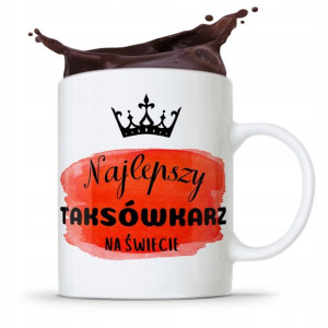 Kubek Prezent Dla Taksówkarza Najlepszy Na Świecie