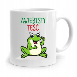 Kubek Prezent Dla Teścia Taty Żajebisty Teść