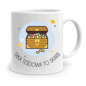 Kubek Prezent Dla Teściowej Taka Teściowa To Skarb