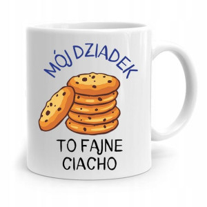 Kubek Prezent Na Dzień Dziadka Fajne Ciacho