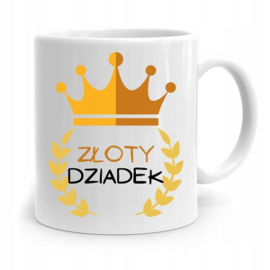 Kubek Prezent Na Dzień Dziadka Złoty Dziadek