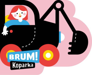 Wykrojnik. Seria Brum! Koparka