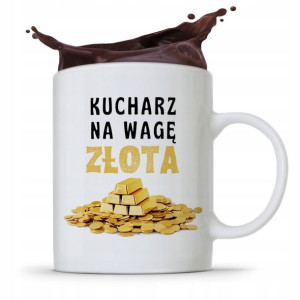 Kubek Prezent Dla Kucharza Kucharki Na Wagę Złota