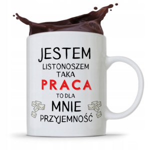 Kubek Prezent Dla Listonosza Jestem Listonoszem