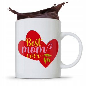 Kubek Prezent Dla Mamy Matki For Best Mom Ever