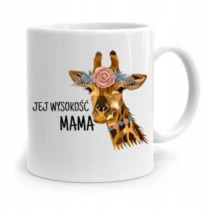 Kubek Prezent Dla Mamy Matki Jej Wysokość Mama