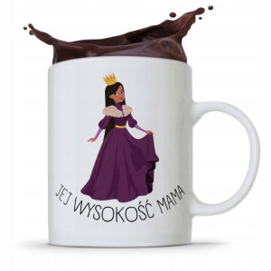 Kubek Prezent Dla Mamy Matki Jej Wysokość Mama