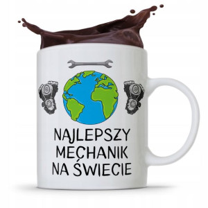 Kubek Prezent Dla Mechanika Najlepszy Na Świecie