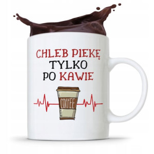 Kubek Prezent Dla Piekarza Tylko Po Kawie