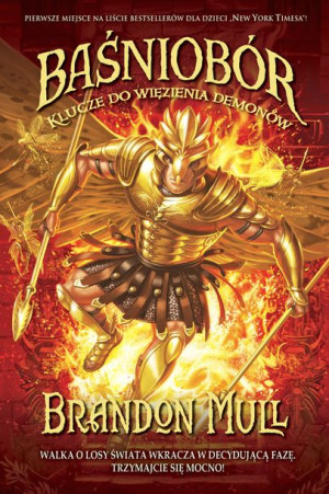 Baśniobór. Klucze do więzienia demonów. Tom 5