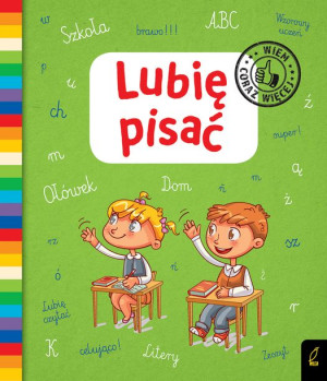Lubię pisać. Wiem coraz więcej