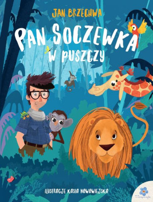 Pan Soczewka w puszczy