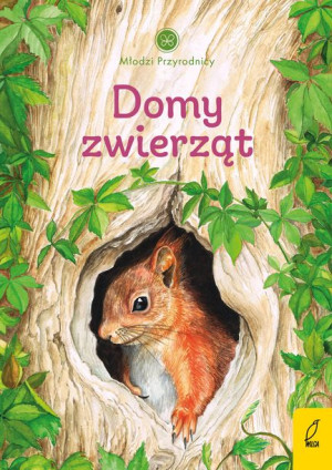 Młodzi przyrodnicy. Domy zwierząt