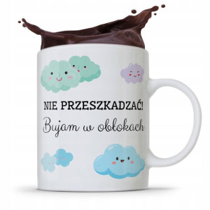 Kubek Prezent Śmieszny Zabawny Bujam W Obłokach