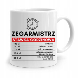 Kubek Prezent Zegarmistrza Stawka Godzinowa