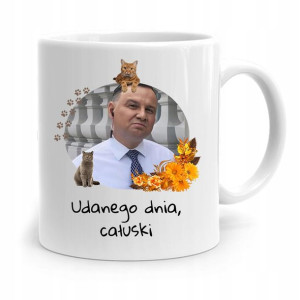 Kubek Prezydenta Andrzej Duda Pis Udanego Dnia