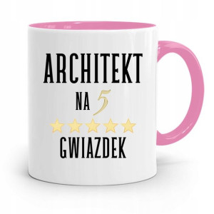 Kubek Różowy Architekta Na Pięć Gwiazdek Prezent