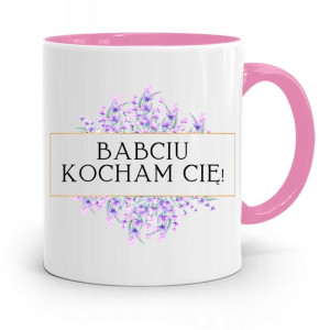 Kubek Różowy Dla Babci Babciu Kocham Cię