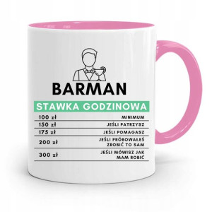 Kubek Różowy Dla Barmana Stawka Godzinowa Prezent